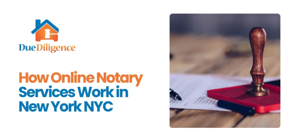 Online Notary Services New York NYC