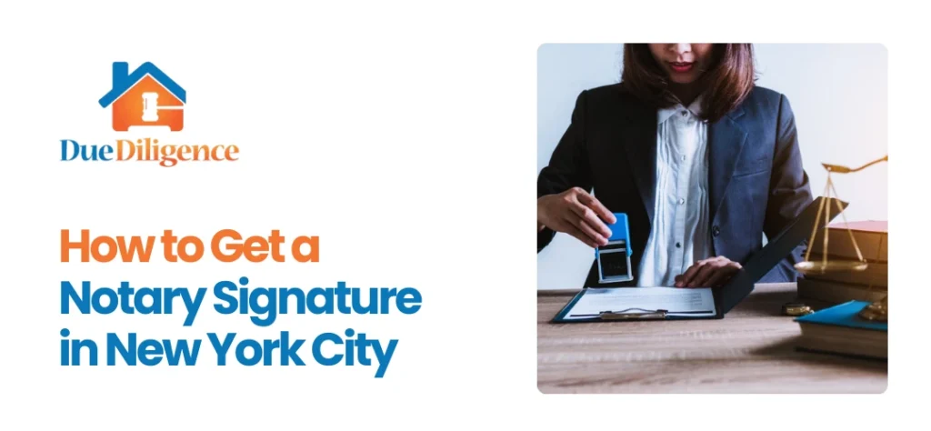 Notary Signature in New York, NY