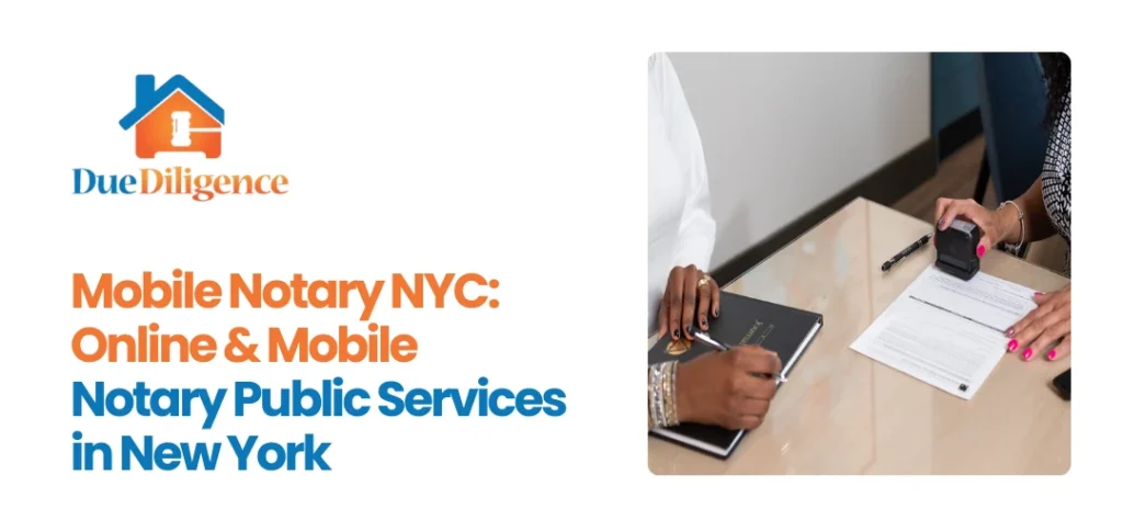 Online Mobile Notary NYC
